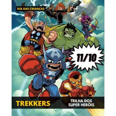 Trilha Super Herois - Dia das Crianças