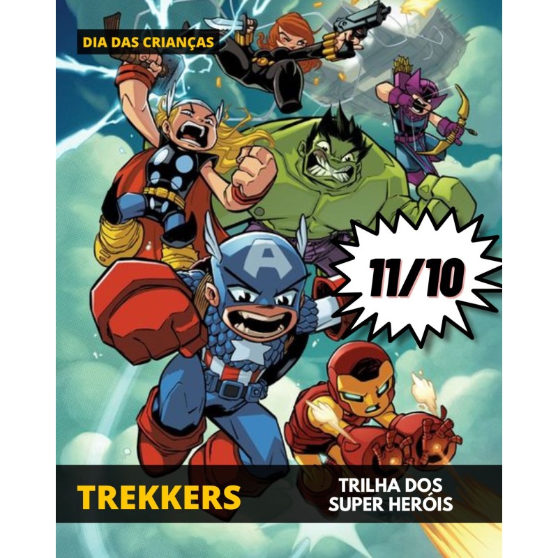 Trilha Super Herois - Dia das Crianças